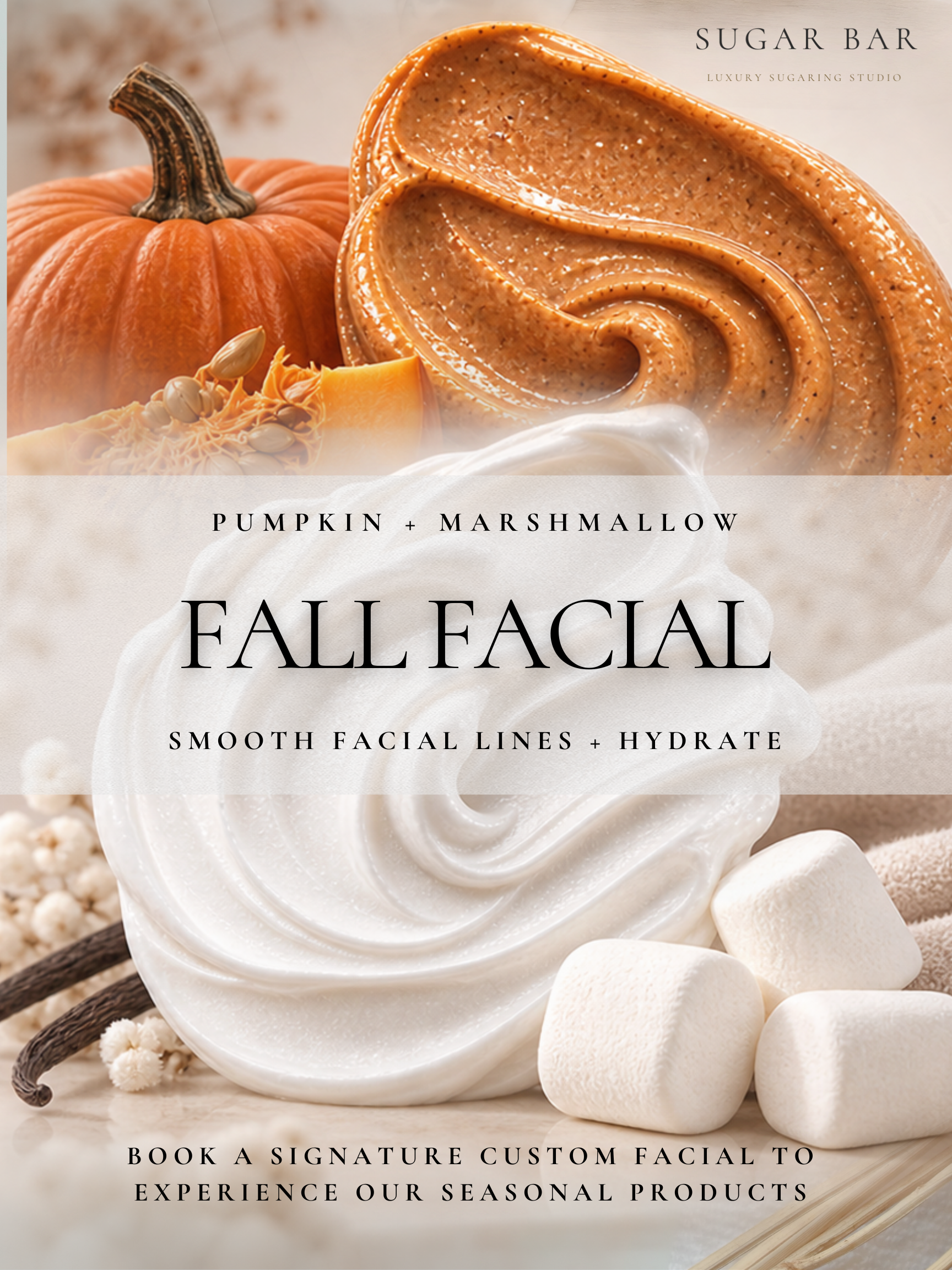 Pumpkin + Marshmallow Fall Facial — Sugar Bar